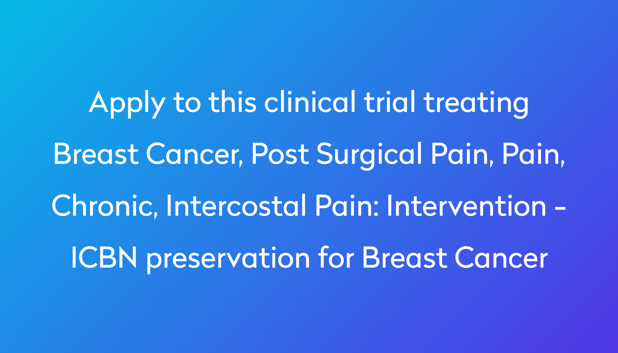 intervention-icbn-preservation-for-breast-cancer-clinical-trial-2023